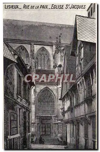 Lisieux - Rue de la Paix - Eglise St Jacques - Cartes postales