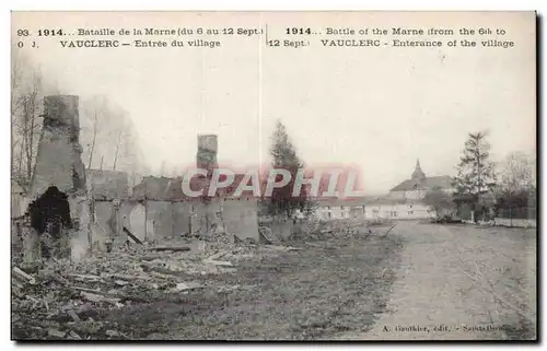 Cartes postales Militaria Vauclerc Entree du village Bataille de la Marne