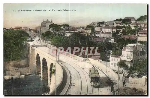 Cartes postales Marseille Pont de la fausse monnaie