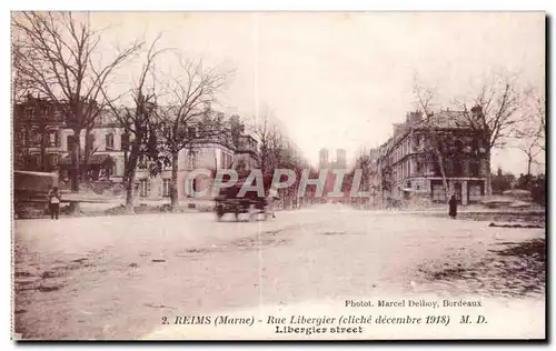 Cartes postales Militaria Reims Rue Libergier ( decembre 1918 )