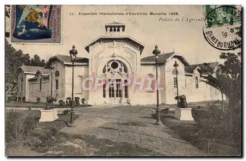 Marseille - Exposition Coloniale 1908 - Palais de l Agriculture - Cartes postales