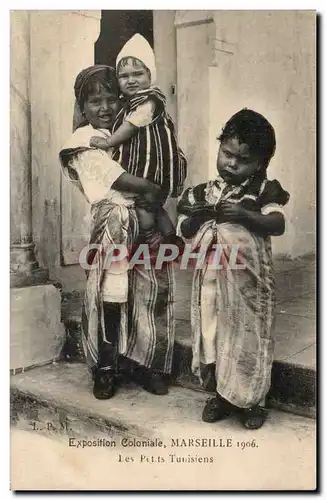 Marseille - Exposition Coloniale 1906 - Les Petits Tunisiens - Cartes postales