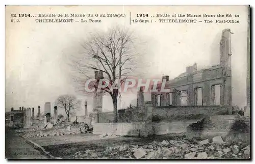 Bataille de la Marne - Guerre 1914 - Thieblemont - La Poste - Ansichtskarte AK