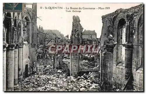 Cartes postales Militaria St Quentin La Bourse du commerce MArs 1919