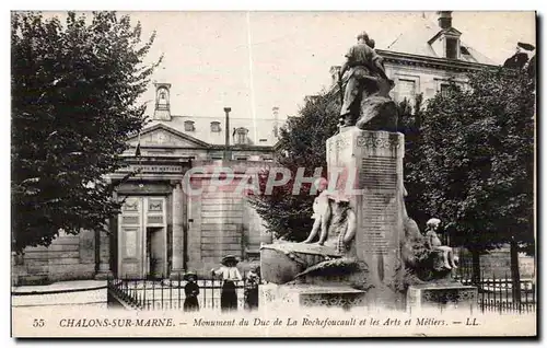 Ansichtskarte AK Militaria Chalons sur Marne Monument du duc de la Rochefoucauld et les Arts et Metiers