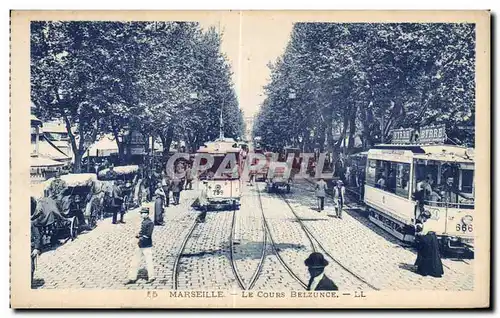 Ansichtskarte AK Marseille Le cours Belzunce Tramway