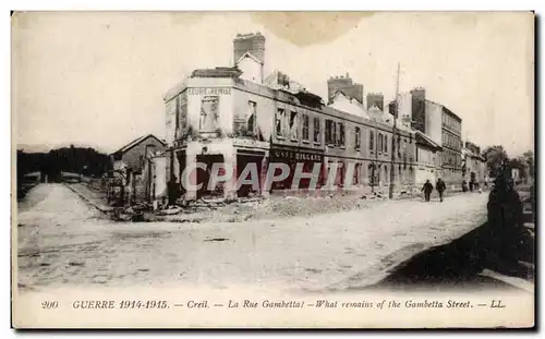 Ansichtskarte AK Militaria Guerre 1914 1915 Creil La rue Gambetta