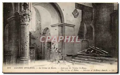 Cartes postales Militaria Guerre 1914 1915 Le crime de Reims Interieur de l eglise St Remy