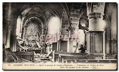 Ansichtskarte AK Militaria Guerre 1914 1915 Apres le passage de troupes allemandes L interieur de l eglise de Bar