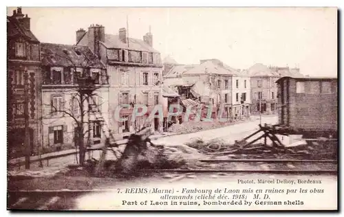 Cartes postales Militaria Reims Faubourg de Laon mis en ruines par les obus allemands