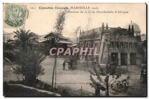 Marseille - Exposition Coloniale 1906 - Section de la Cote Occidentale d Afrique - Ansichtskarte AK