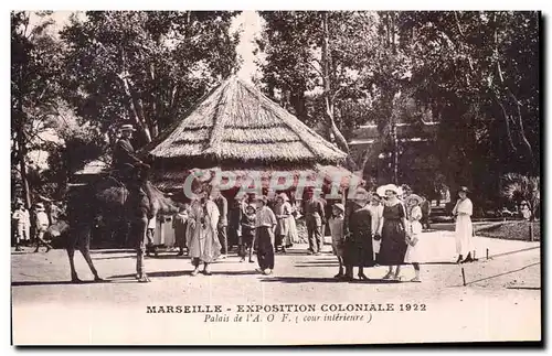 Marseille - Exposition Coloniale 1922 - Palais de l A O F Chameau Camel - Cartes postales