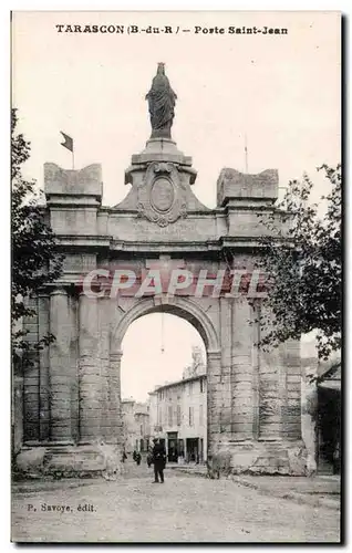 Tarascon - Porte Saint Jean - Ansichtskarte AK