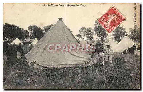 Cartes postales Militaria La vie au camp le montage des tentes