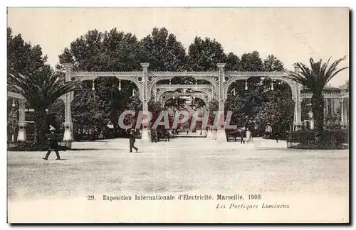 Marseille - Exposition Internationale d Electricite 1908 - Les Portiques Lumineux - Ansichtskarte AK