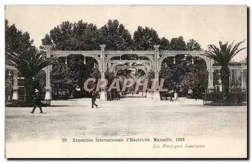 Marseille - Exposition Internationale d Electricite 1908 - Les Portiques Lumineux - Cartes postales