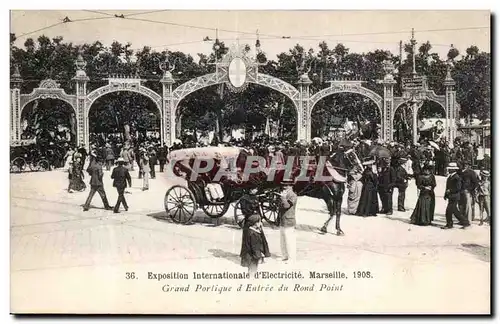 Marseille - Exposition Internationale d Electricite 1908 - Grand Portique d Entree du Rond Point - C