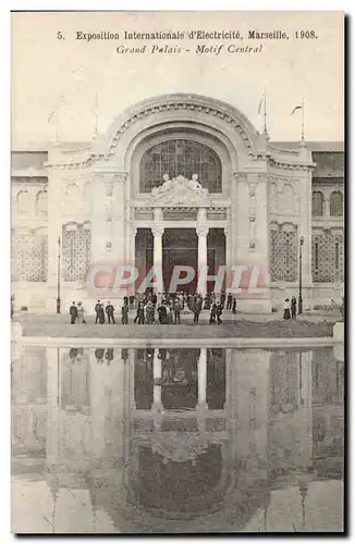 Marseille - Exposition Internationale d Electricite 1908 - Grand Palais - Cartes postales