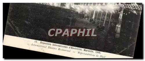 Marseille - Exposition Internationale d Electricite 1908 - Theatre Restaurant - La Nuit - Ansichtskarte AK