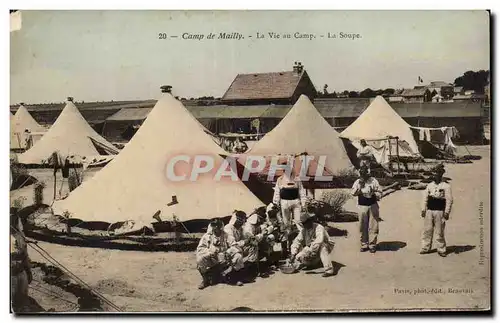 Troyes - La Vie au Camp - La Soupe Militaria - Cartes postales