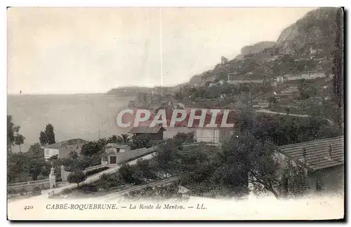 Cabbe Roquebrune - La Route de Menton - Ansichtskarte AK