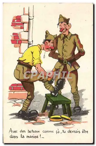 Cartes postales moderne Militaria Humour Avec des bateaux comme ca tu devrais etre dans la marine