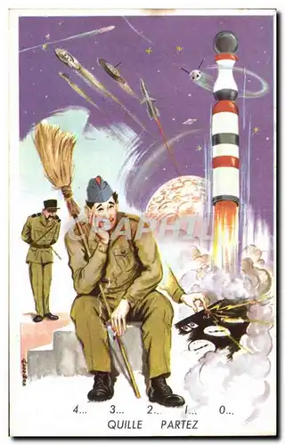 Cartes postales Fantaisie Militaria Quille partez Humour Fusee Cosmos Rocket