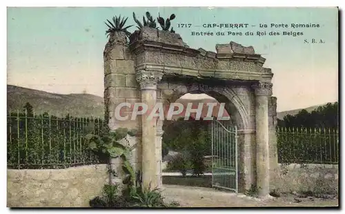 Cap Ferrat - La Porte Romaine - Entree du Parc du Roi des Belges - Ansichtskarte AK
