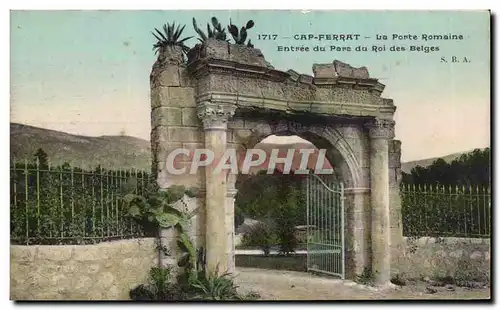 Cap Ferrat - La Porte Romaine - Entree du Parc du Roi des Belges - Cartes postales