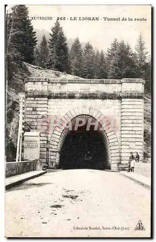 Le Lioran - Tunnel de la Route - Ansichtskarte AK