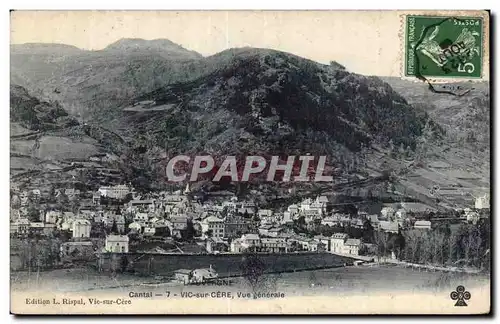 Vic sur Cere - Vue Generale - Cartes postales