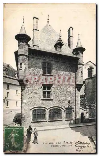 Aurillac - Facade de la Maison Consulaire - Ansichtskarte AK