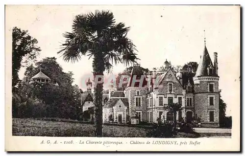 Chateau de Londigny - pres Ruffec - Cartes postales