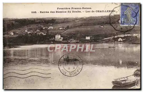 Entree des Bassins du Doubs - Lac de Chaillexon - Ansichtskarte AK