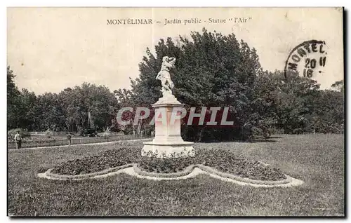 Montelimar - Jardin Public - Statue l Air - Ansichtskarte AK