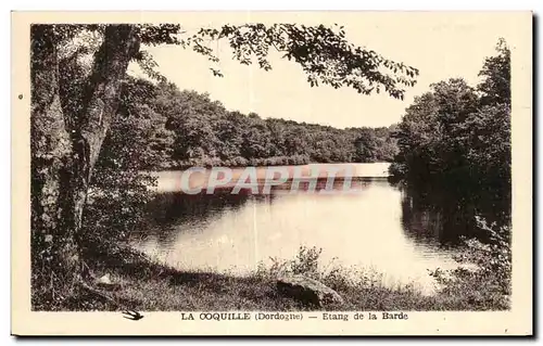 La Coquille - Etang de la Barde - Ansichtskarte AK