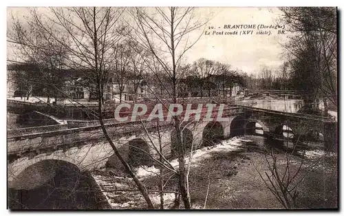 Brantome - Le Pont Coude - Ansichtskarte AK