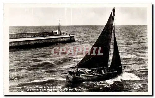 Saint Martin de Re - Sortie d un Bateau - Ansichtskarte AK