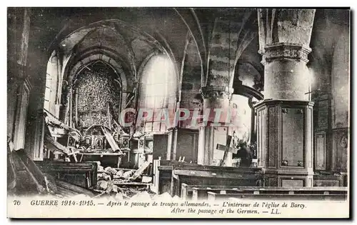 Ansichtskarte AK Militaria Guerre 1914 Apres le passage de troupes allemandes L interieur de l eglise de Barcy