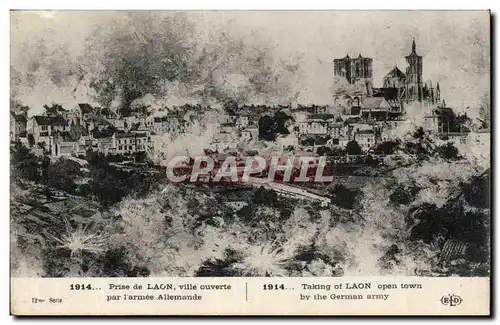 Cartes postales Militaria Prise de Laon ville ouverte par l armee allemande