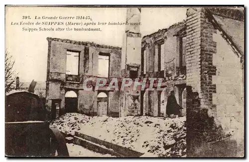 Cartes postales Militaria Les ecoles de Suippes apres le bombardement