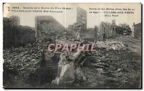 Cartes postales Militaria Bataille de la Marne Villers aux Vents Rue principale