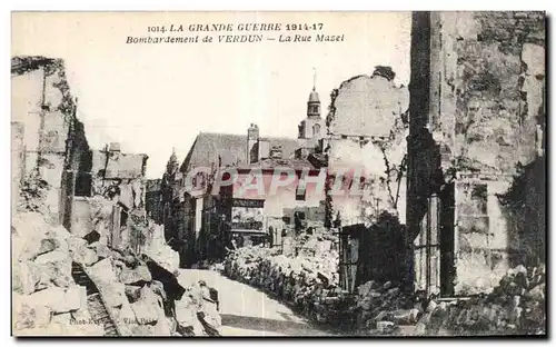 Ansichtskarte AK Militaria La grande guerre 1914 Bombardement de Verdun La rue Mazel