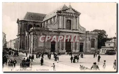 Cartes postales La Rochelle la cathedrale