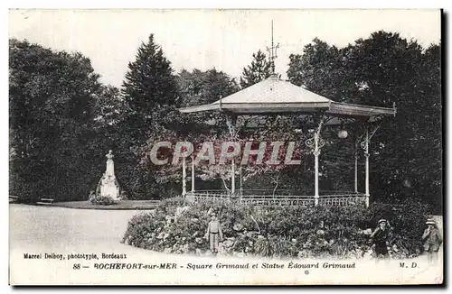 Cartes postales Rochefort sur mer Square Grimaud et statue Edouard Grimaud