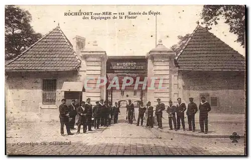 Cartes postales Rochefort sur Mer Entree du depot des equipages de la flotte