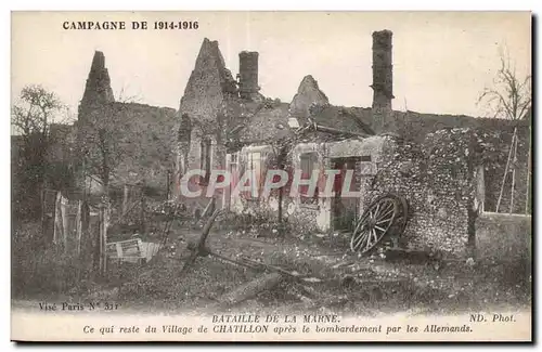 Ansichtskarte AK Militaria la guerre 1914 Bataille de la Marne Ce qui reste du village de Chatillon apres le bomb