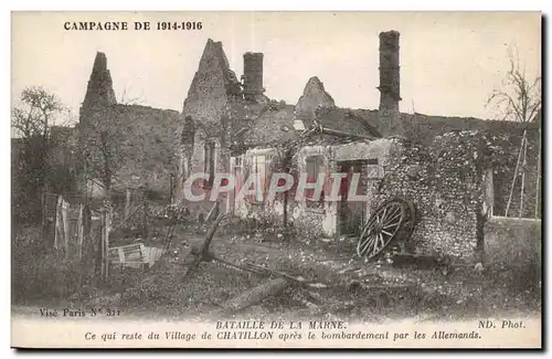 Cartes postales Militaria la guerre 1914 Bataille de la Marne Ce qui reste du village de Chatillon apres le bomb