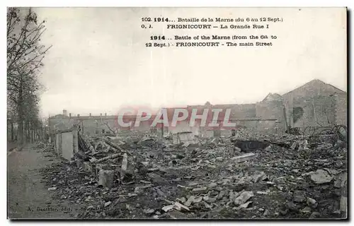 Ansichtskarte AK Militaria la guerre 1914 Bataille de la Marne Frignicourt la grande rue