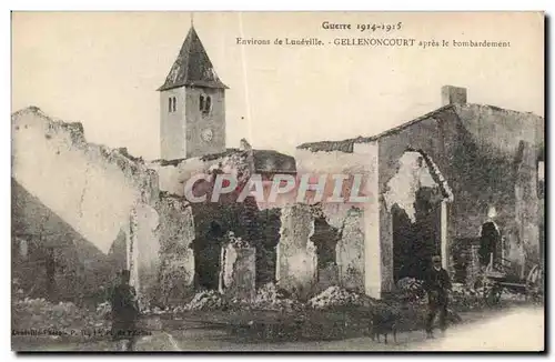 Cartes postales Militaria Environs de Luneville Gellenoncourt apres le bombardement